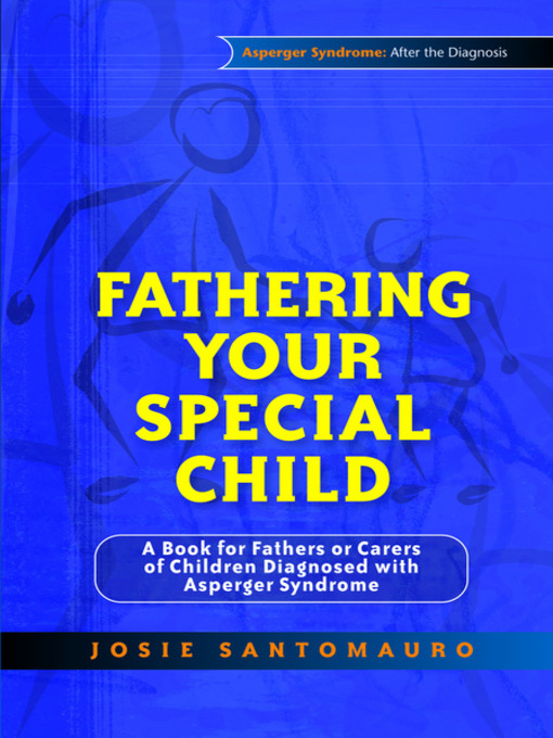 Title details for Fathering Your Special Child by Carla Marino - Available